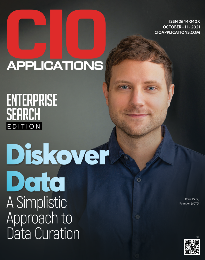 Chris Park CTO and founder of Diskover Data Curation Platform on cover page of CIO Magazine October 2021 and awarded Top Enterprise Search Provider 2021 - image of the cover page