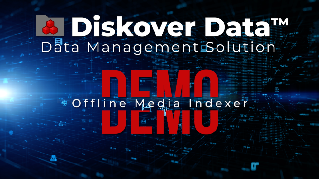 Diskover is proud to introduce the new Offline Media Indexer offering a simple solution to index all your offline data devices.