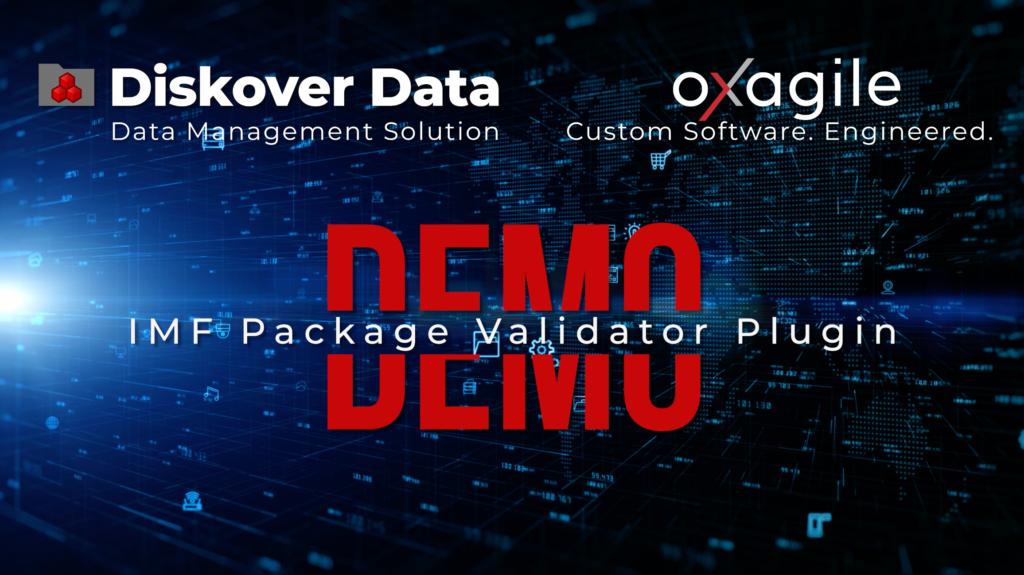 AJA Diskover Media Edition - Oxagile IMF Package Validator demo video thumbnail picture.